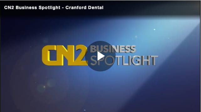 CN2 Business Spotlight Cranford Dental